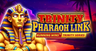 Trinity Pharaoh Link: Running Wins 