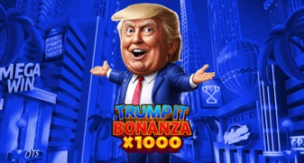 Trump It Bonanza x1000 