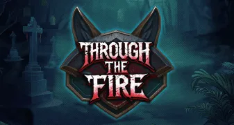 Through the Fire 