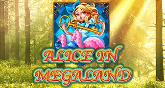 Alice In MegaLand