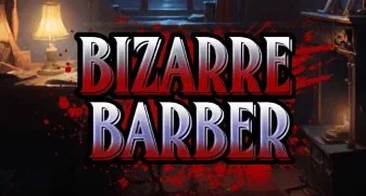 Bizarre Barber