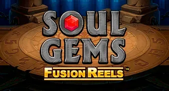 Soul Gems Fusion Reels