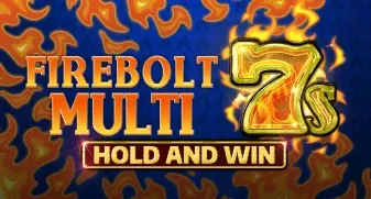 Firebolt Multi 7s Hold and Win 