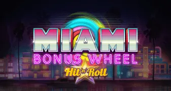 Miami Bonus Wheel Hit'n'Roll 