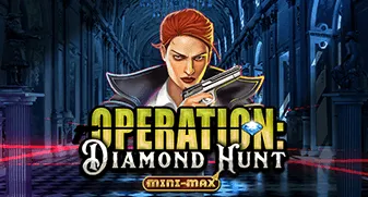 Operation Diamond Hunt Mini-Max 