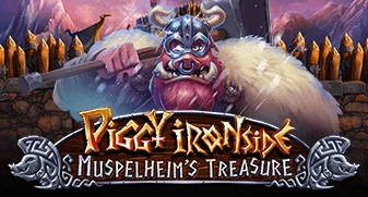 Piggy Ironside- Muspelheim’s Treasure 