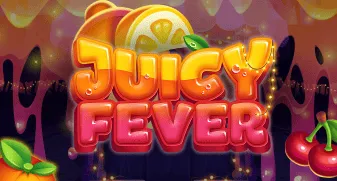 Juicy Fever