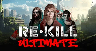 Re-Kill Ultimate