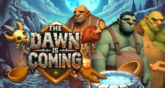 The Dawn is Coming! 