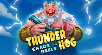 Thunder Hog Chaos Reels