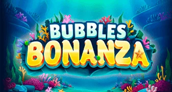 Bubbles Bonanza