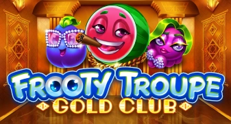Frooty Troupe Gold Club 