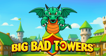 Big Bad Towers 