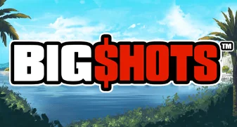 Big Shots 