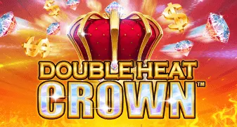 Double Heat: Crown 