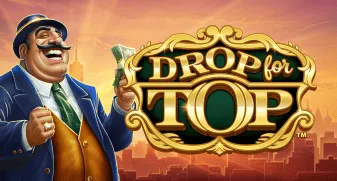 Drop for Top 