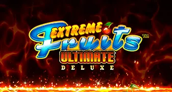 Extreme Fruits Ultimate Deluxe 