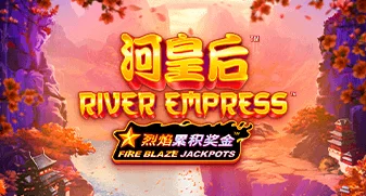 Fire Blaze River Empress 