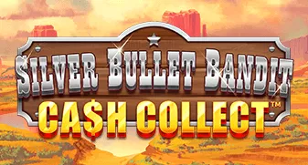 Silver Bullet Bandit: Cash Collect 