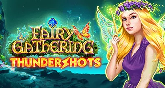 Thundershots Fairy Gathering 