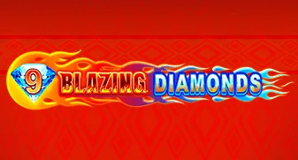 9 Blazing Diamonds 