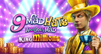 9 Mad Hats King Millions 