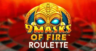 9 Masks of Fire Roulette 