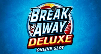 Break Away Deluxe 