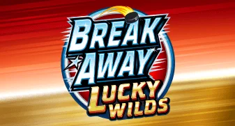 Break Away Lucky Wilds 