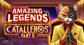 Amazing Legends Catalleros Part II 