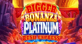 Bigger Bonanza Platinum Rush Express 