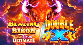 Blazing Bison Gold Blitz Ultimate DOUBLE X 