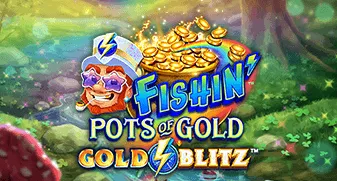Fishin' Pots of Gold: Gold Blitz 