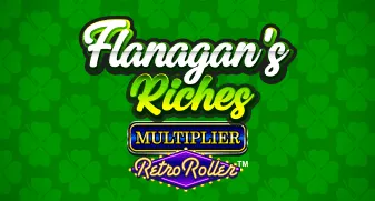 Flanagan's Riches Multiplier Retro Roller 