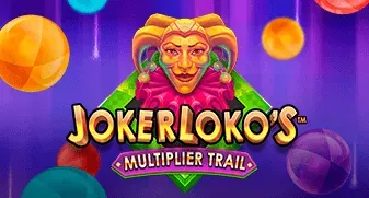 Joker Loko's Multiplier Trail 
