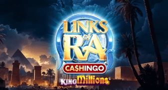 Links of Ra CASHINGO King Millions 