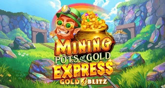 Mining Pots of Gold Express Gold Blitz 