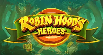 Robin Hood's Heroes 