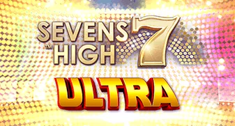 Sevens High Ultra 