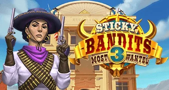 Sticky Bandits 3: Most Wanted 