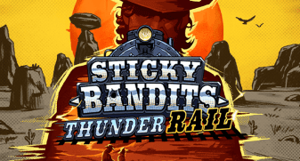 Sticky Bandits Thunder Rail