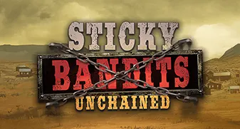 Sticky Bandits Unchained 