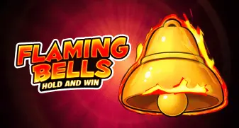 Flaming Bells: Hold and Win 