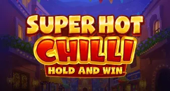 Super Hot Chilli