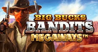 Big Bucks Bandits Megaways 
