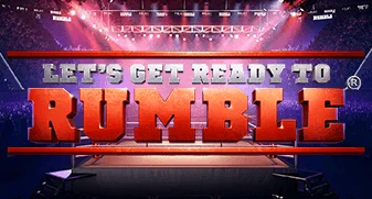 Let's Get Ready To Rumble 