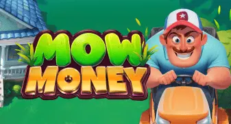 Mow Money 