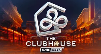 The Clubhouse Trueways