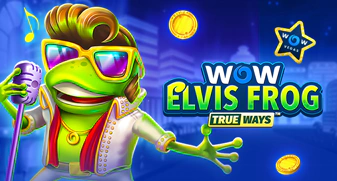 WOW VEGAS Elvis Frog Trueways