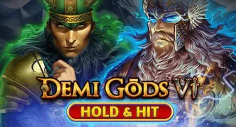 Demi Gods VI - Hold & Hit 